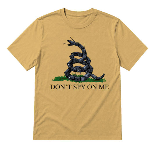 Don't Spy on Me